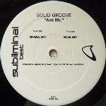 SOLID GROOVE - Ask Mr. - Disque Maxi 45T x 2