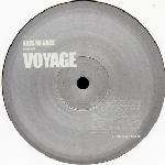 KRIS MENACE - Voyage - 12 inch 45 rpm