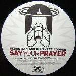 Say Your Prayer