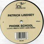 PATRICK LINDSEY - Phonk School - 12 inch 45 rpm