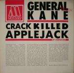 GENERAL KANE - Crack Killed Applejack - Disque Maxi 45T