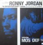 RONNY JORDAN & MOS DEF - A Brighter Day (DJ Spinna Remix) - Maxi 45T