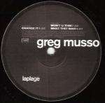 GREG MUSSO - Change It - 12 inch 45 rpm