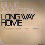 BLUE AMAZON - Long Way Home - Disque Maxi 45T