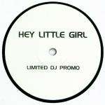 Hey Little Girl