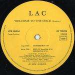 LAC - Welcome To The Space (Remixes) - 12 inch 45 rpm