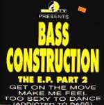 bass construction ep part 2 elicit