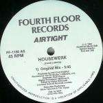 Airtight - Housewerk - Fourth Floor Records - US House