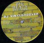 Vinylgroover - So Real / Always & Forever - Big Beats Records - Happy Hardcore