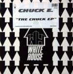 Chuck E - The Chuck EP - White House Records - Jungle