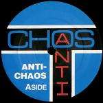 Anti-Chaos - Life Can Begin / Crazy Jungle (Madness In My Brain) - Production House - Hardcore