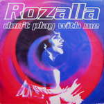 Rozalla - Don\'t Play With me - Pulse 8 - UK House