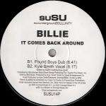 Billie - It Comes Back Around - suSU - US House