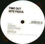 Time Out - Nite Feeva - Oxyd Records - House