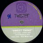 Twister - Sweet Thing - DFL (DJ's For Life) - UK Garage
