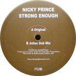 Nicky Prince - Strong Enough - FTL - UK Garage