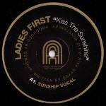Ladies First - Kiss The Sunshine - Polydor - UK Garage