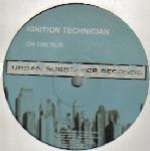 Ignition Technician - On The Run - Urban Substance Records - Techno