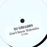 DJ Gregory - Don't Know Malendro - Faya Combo - Disco