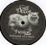 Gat Decor - Passion - Not On Label (Gat Decor) - Progressive