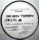 Da Boy Tommy - Halloween Part 2 - Upbeat Records - Trance