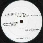 L.A. Williams - Great Space Coaster EP - Geometric - Minimal