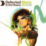 Various - Defected In The House Miami 2007 LP2 - DISC 2 ONLY - ITH Records - US House