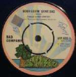 Bad Company - Good Lovin' Gone Bad - Island Records - Rock