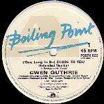 Gwen Guthrie - (They Long To Be ) Close To You - Boiling Point - Disco