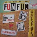 Fun Fun - Could This Be Love - High Fashion Music - House