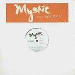 Mystic - No Competition / That's Right - DreamWorks Records - Hip Hop