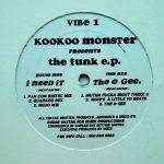 Kookoo Monster - The Funk E.P. - Vibe  - US House