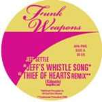 Jeff Settle - Jeff's Whistle Song - Funk Weapons - Break Beat