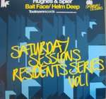Hughes & Spier - Saturday Sessions Resident Series Volume 1 - Toolroom Records - Tech House