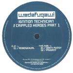 Ignition Technician - 2 Crippled Heroes Part 1 - Wedafuqawi - Techno