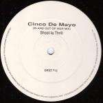 Shoot To Thrill - Cinco De Mayo - Dance Trax - Euro House