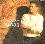 Colonel Abrams - I'm Not Gonna Let You - MCA Records - Disco