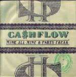 Ca$hflow - Mine All Mine / Party Freak - Club - R & B