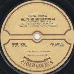 Real Thing, The - You To Me Are Everything - Old Gold  - Disco