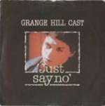 Grange Hill Cast - Just Say No - BBC Records And Tapes - Soundtracks