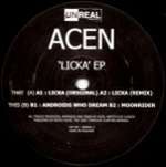 Acen - Licka EP - Unreal Recordings - Break Beat