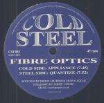 Fibre Optics - Appliance / Quantize - Cold Steel - Drum & Bass
