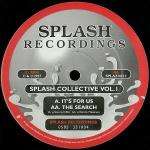 Splash Collective - Splash Collective Vol. 1 - Splash Recordings - Drum & Bass