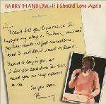 Barry Manilow - If I Should Love Again - Arista - Down Tempo