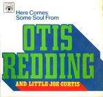 Otis Redding & Little Joe Curtis - Here Comes Some Soul From - Marble Arch Records - Soul & Funk
