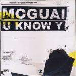 Moguai - U Know Y - Kosmo Records - Break Beat