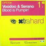 Voodoo & Serano - Blood Is Pumpin' - Xtrahard - Trance