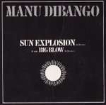 Manu Dibango - Sun Explosion / Big Blow - Decca - Disco