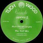 Jonny L - Hurt You So (Alright) - Tuch Wood Records - Drum & Bass