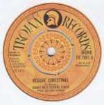 Gable Hall School Choir - Reggae Christmas / Candy Man - Trojan Records - Reggae